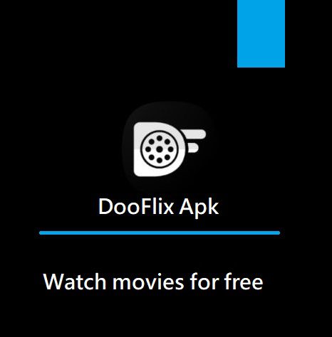 DooFlix Download App Free [ Latest Version 2023 | 17 MB ]